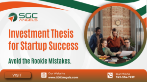 Common Mistakes When Building Your Startup Investment Thesis