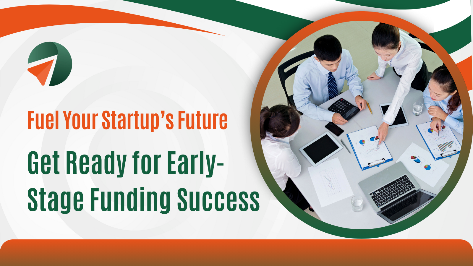 Early-Stage Funding Success