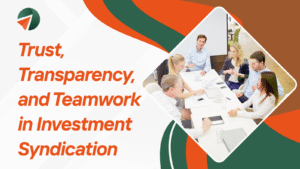 Trust, Transparency, and Teamwork in Investment Syndication 